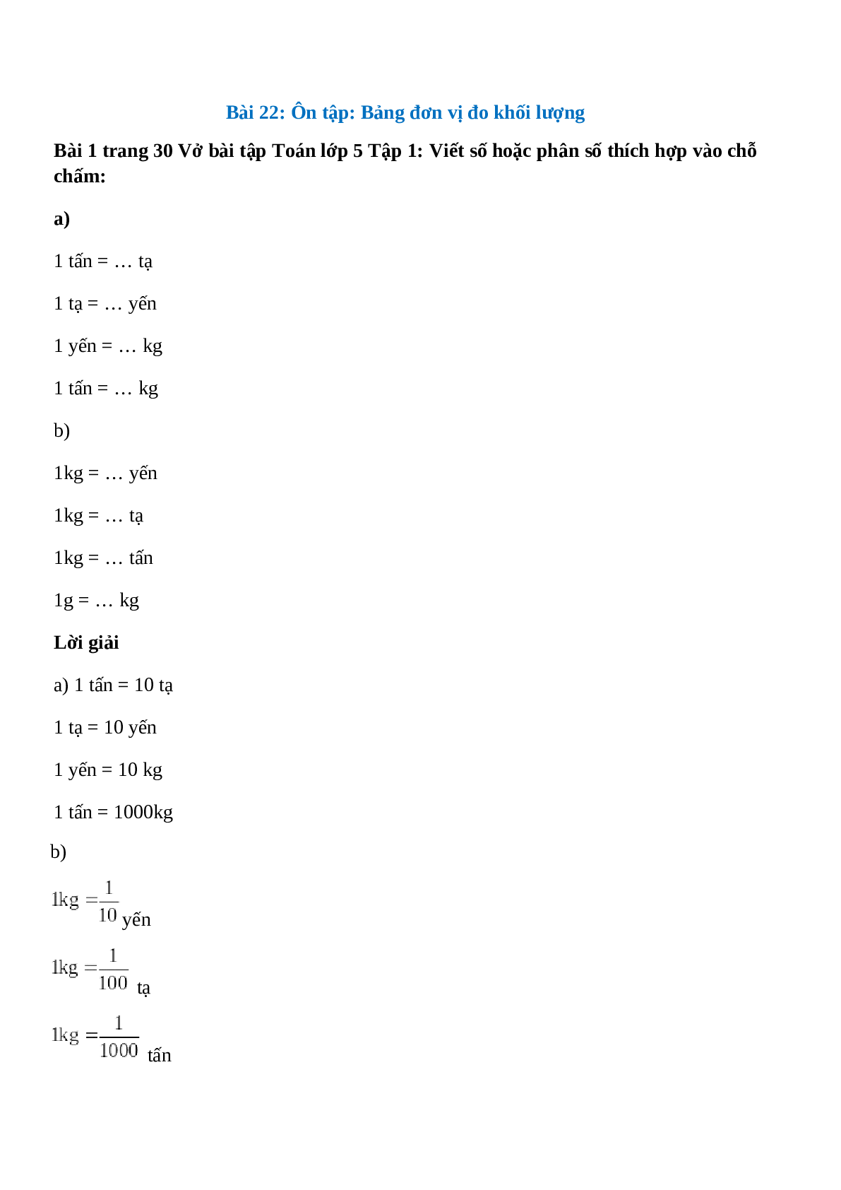 Viết số hoặc phân số thích hợp vào chỗ chấm: 1 tấn = … tạ (trang 1)