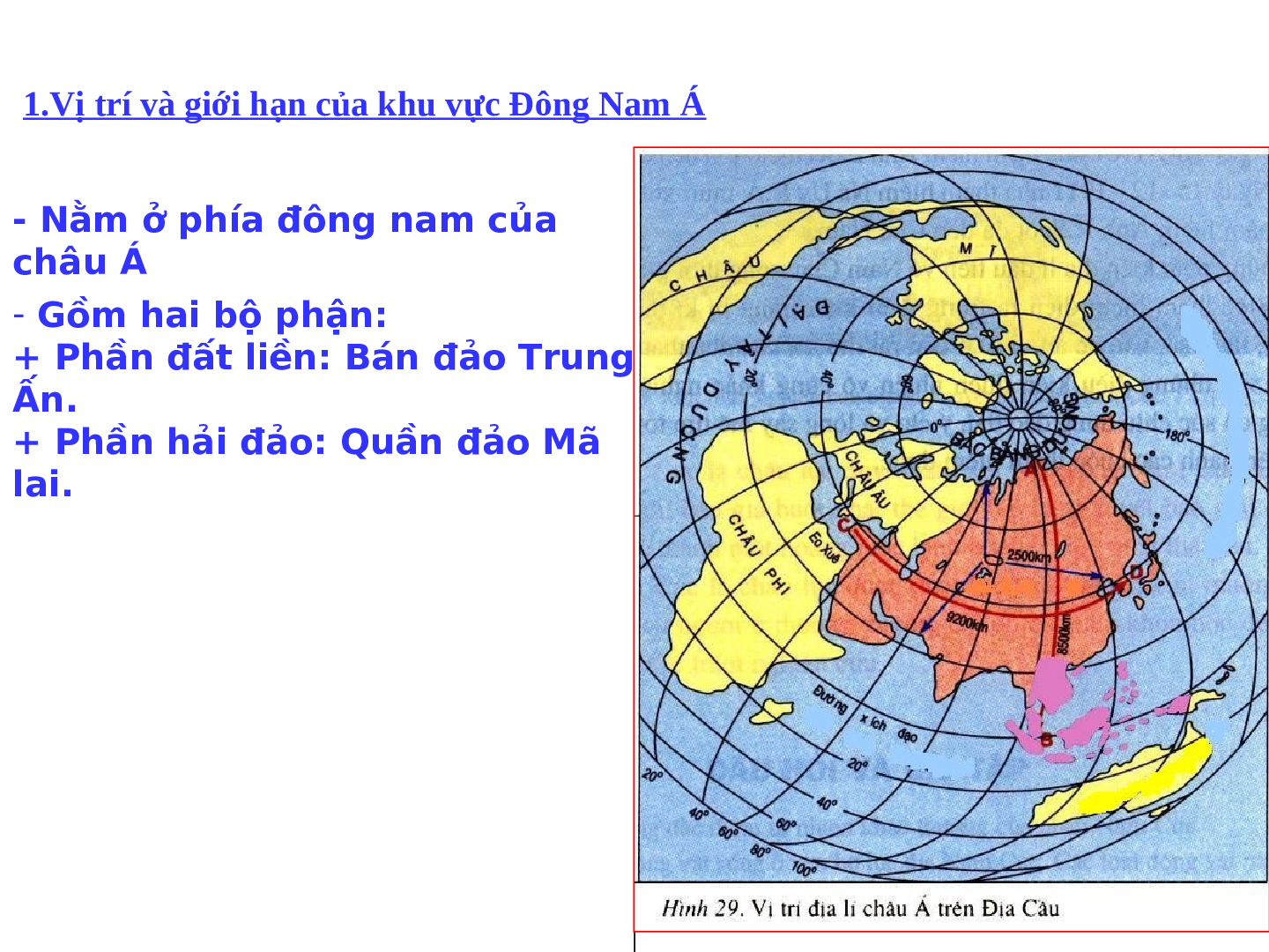 Giáo án Địa lí 8 Bài 14: Đông Nam Á - Đất liền và hải đảo (trang 5)