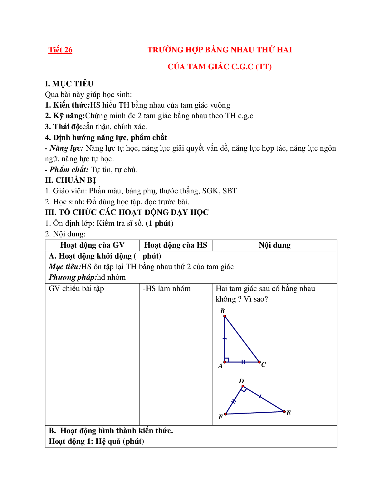Giáo án Toán học 7 bài 4: Trường hợp bằng nhau thứ hai của tam giác c.g.c (TT) hay nhất (trang 1)