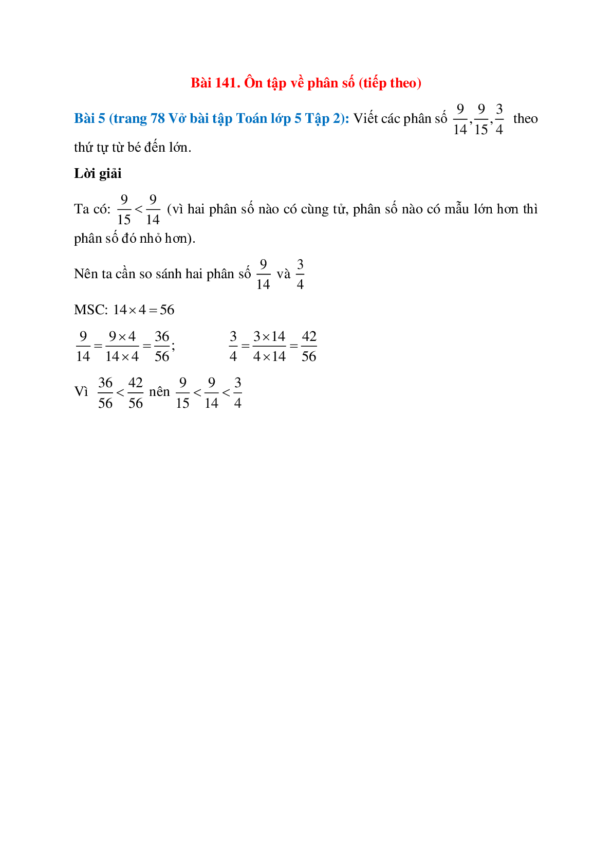 Viết các phân số 9/14; 9/15; 3/4 theo thứ tự từ bé đến lớn (trang 1)