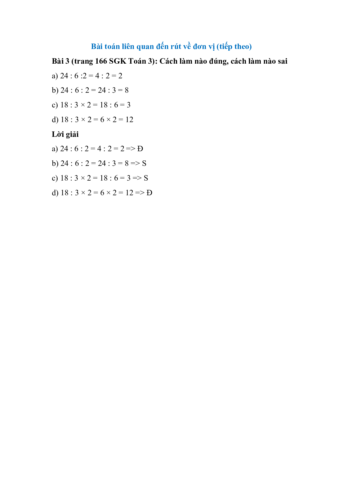 Cách làm nào đúng, cách làm nào sai 24 chia 6 chia 2 = 4 chia 2 = 2 (trang 1)