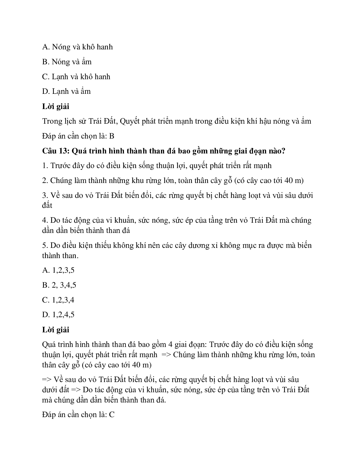 Trắc nghiệm Sinh học 6 Bài 39 có đáp án: Quyết - Cây dương xỉ (trang 5)