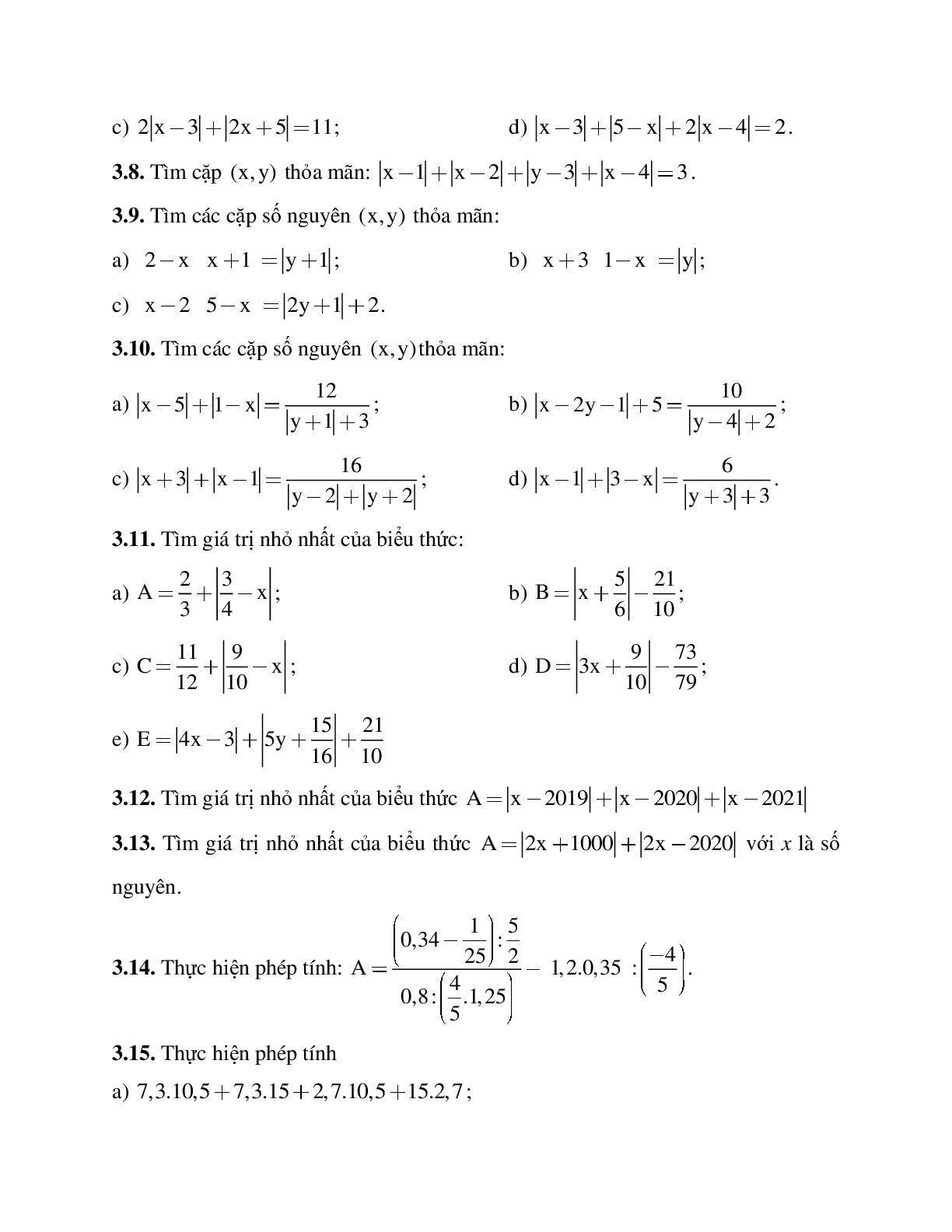 Phương pháp giải bài tập về Giá trị tuyệt đối của một số hữu tỉ - Cộng, trừ, nhân, chia số thập phân có lời giải (trang 9)