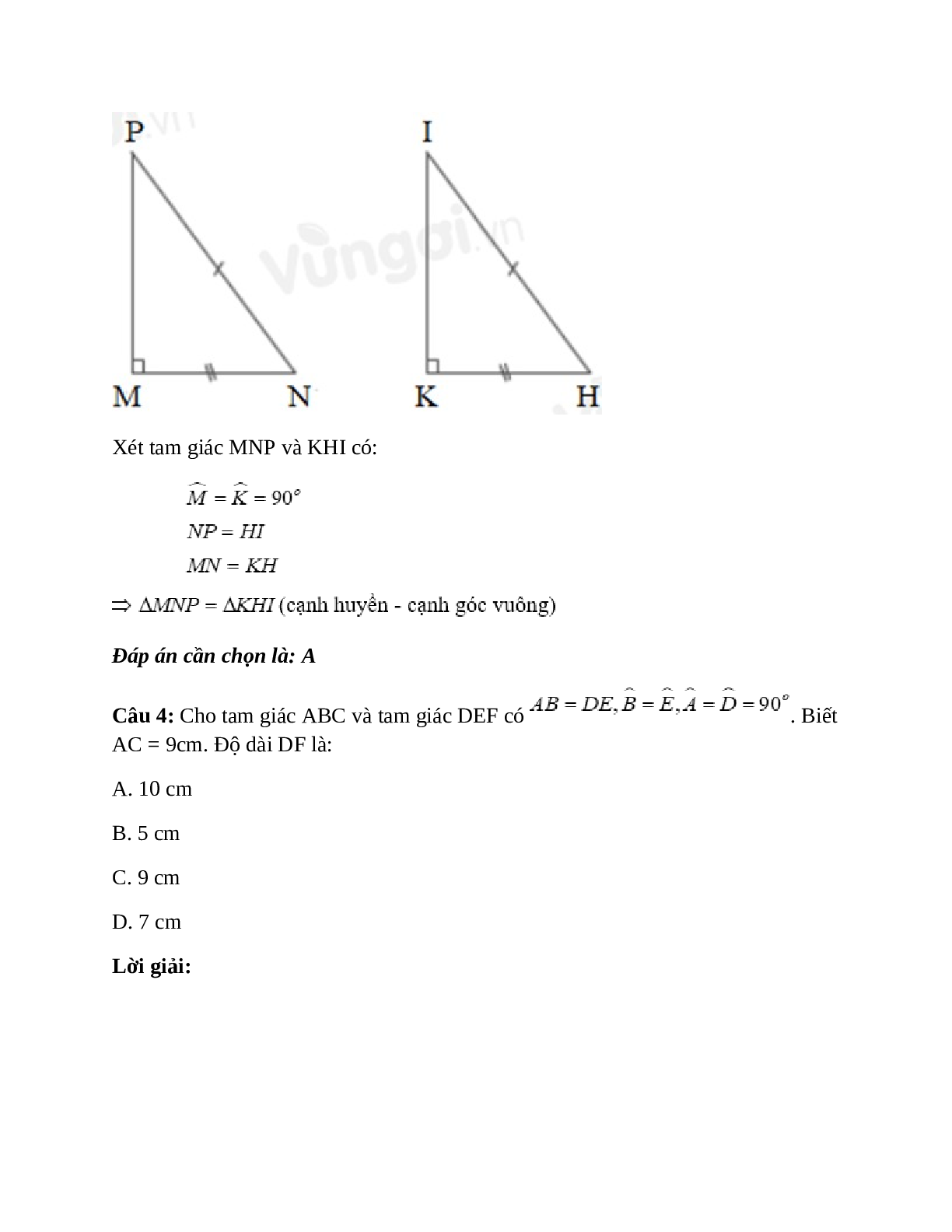 Trắc nghiệm Các trường hợp bằng nhau của tam giác vuông có đáp án – Toán lớp 7 (trang 3)