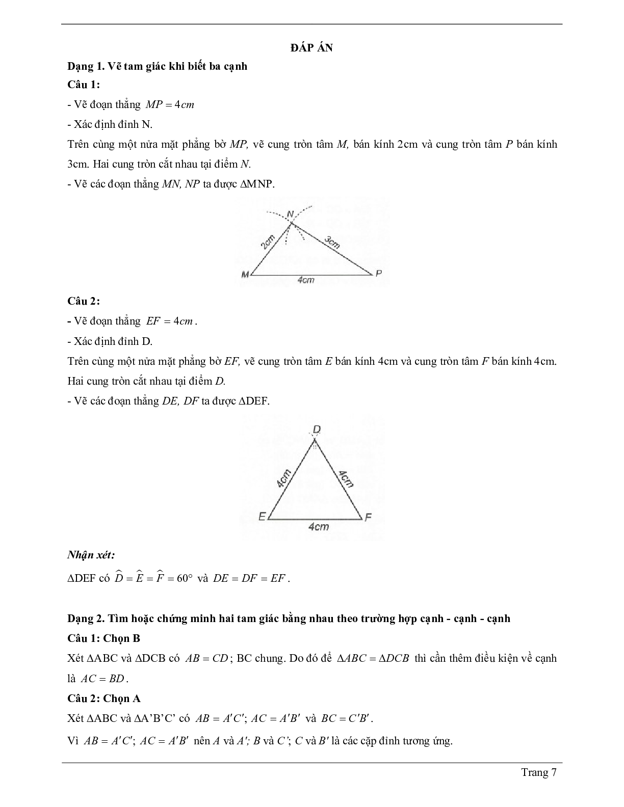 Lý thuyết Toán 7 có đáp án: Trường hợp bằng nhau thứ nhất của tam giác: cạnh - cạnh - canh (c.c.c) (trang 7)