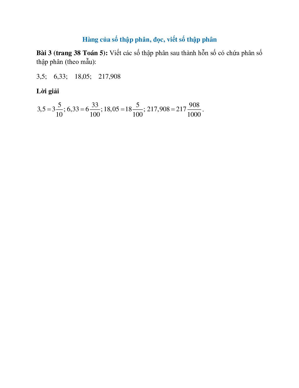 Viết các số thập phân sau thành hỗn số có chứa phân số thập phân (theo mẫu):  3,5 (trang 1)