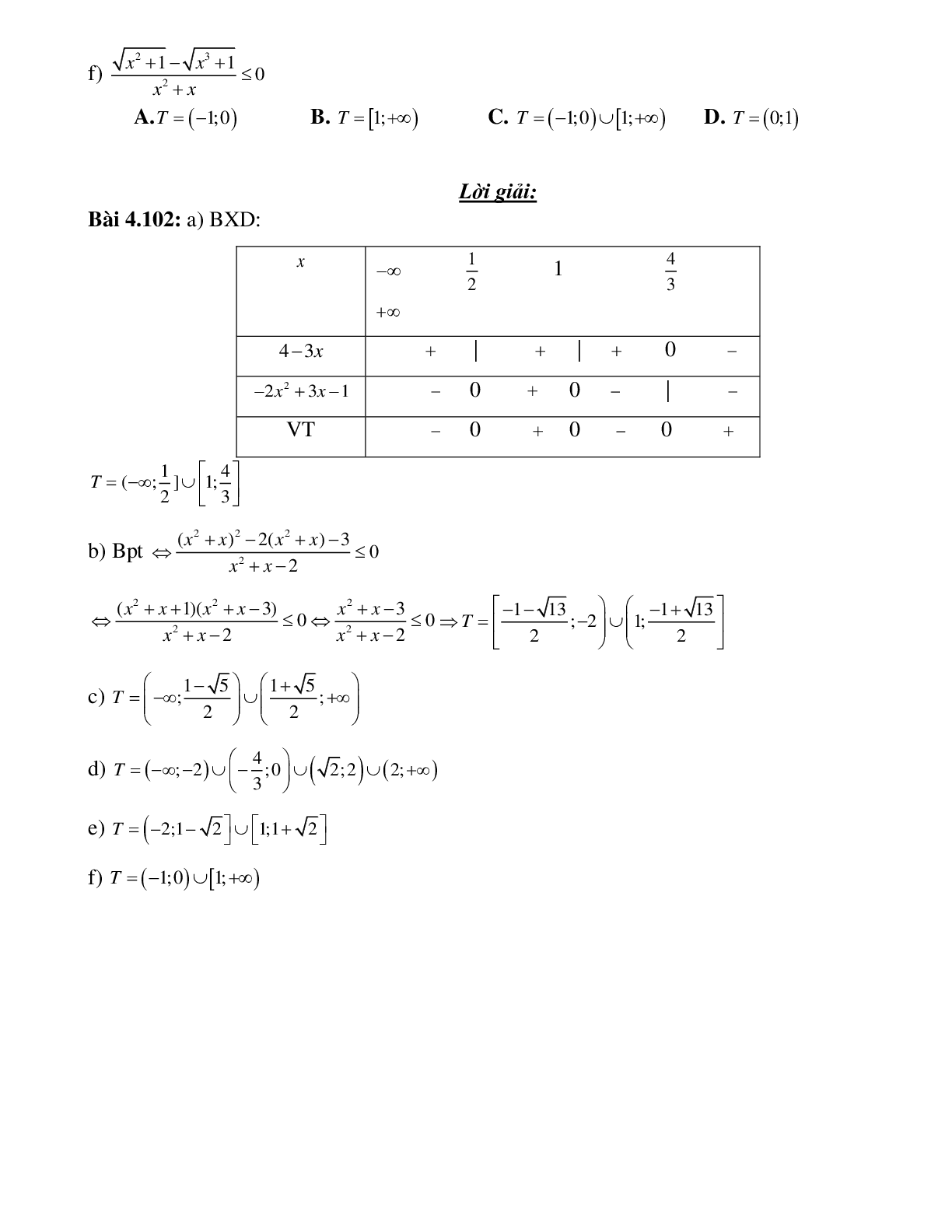 Bài tập giải bất phương trình tích và bất phương trình chứa ẩn ở mẫu  Toán 10 (trang 7)