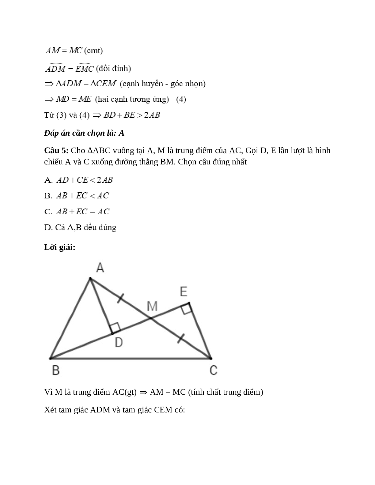 Trắc nghiệm Quan hệ giữa đường vuông góc và đường xiên đường xiên và hình chiếu có đáp án – Toán lớp 7 (trang 6)