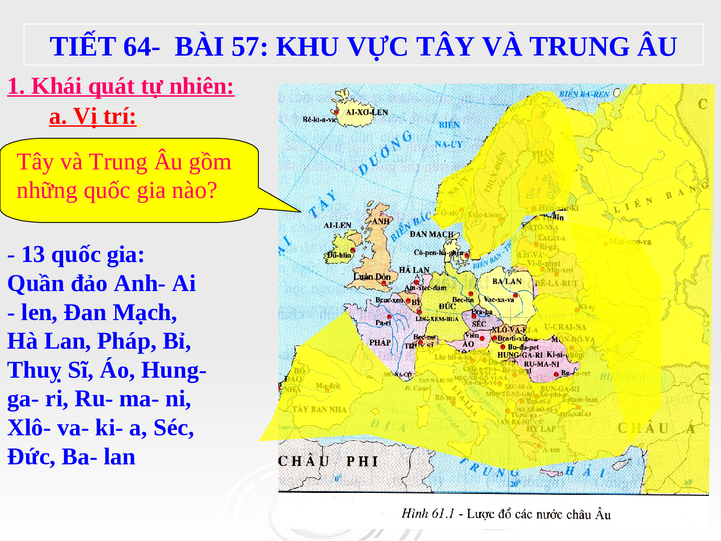 Giáo án Địa lí 7 Bài 57: Khu vực Tây và Trung Âu (trang 2)