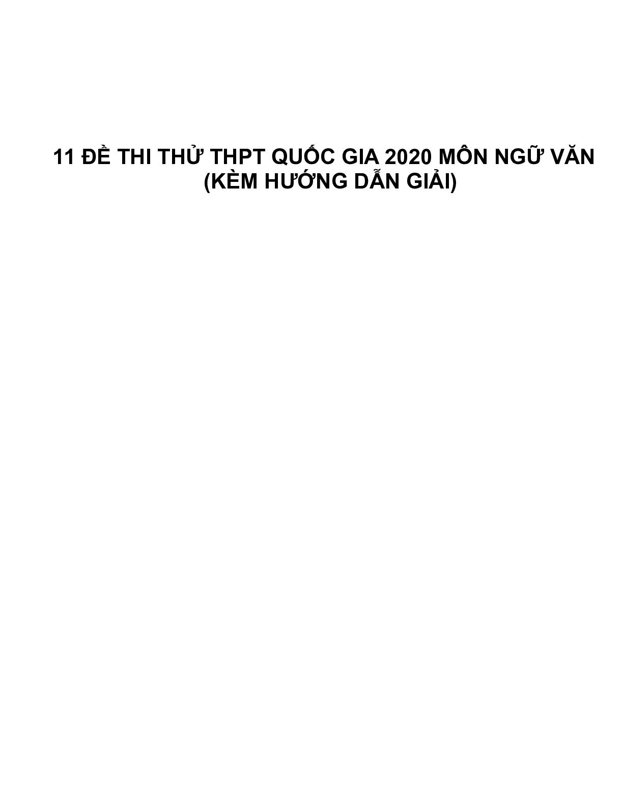 Bộ 11 Đề thi thử THPT quốc gia môn Ngữ văn năm 2020 có đáp án. (trang 1)