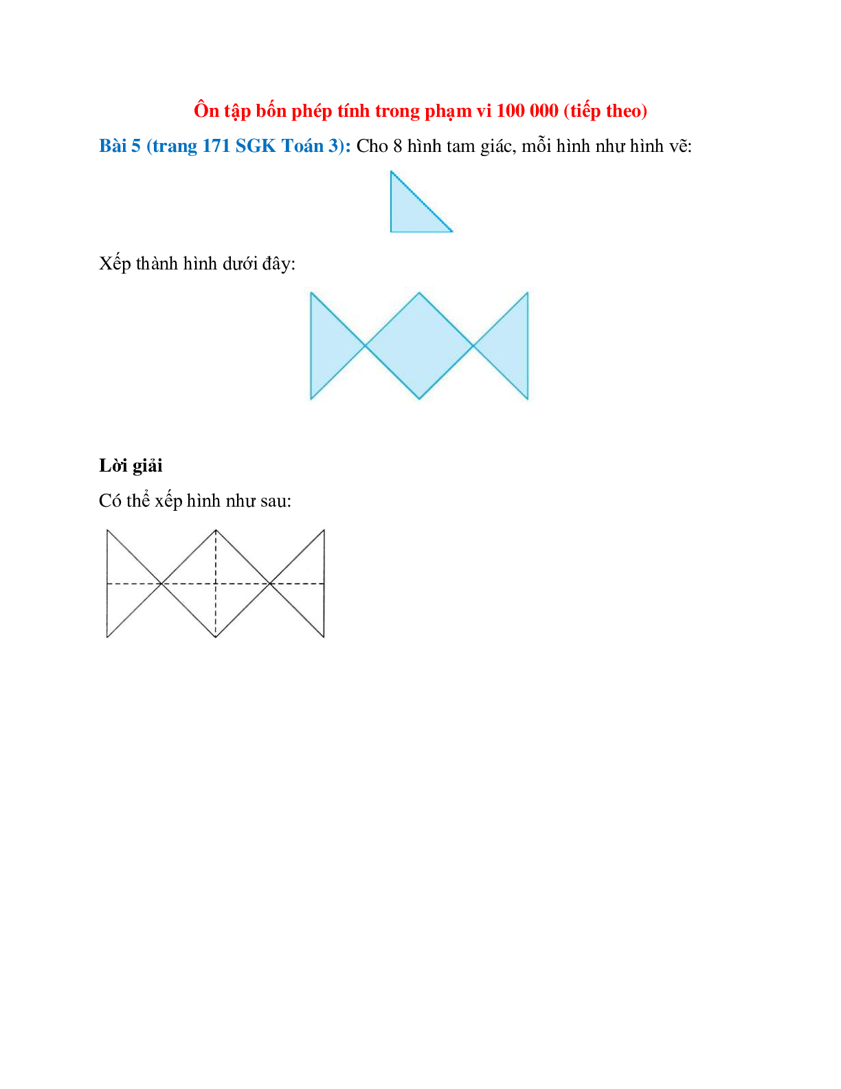 Cho 8 hình tam giác, mỗi hình như hình vẽ (trang 1)