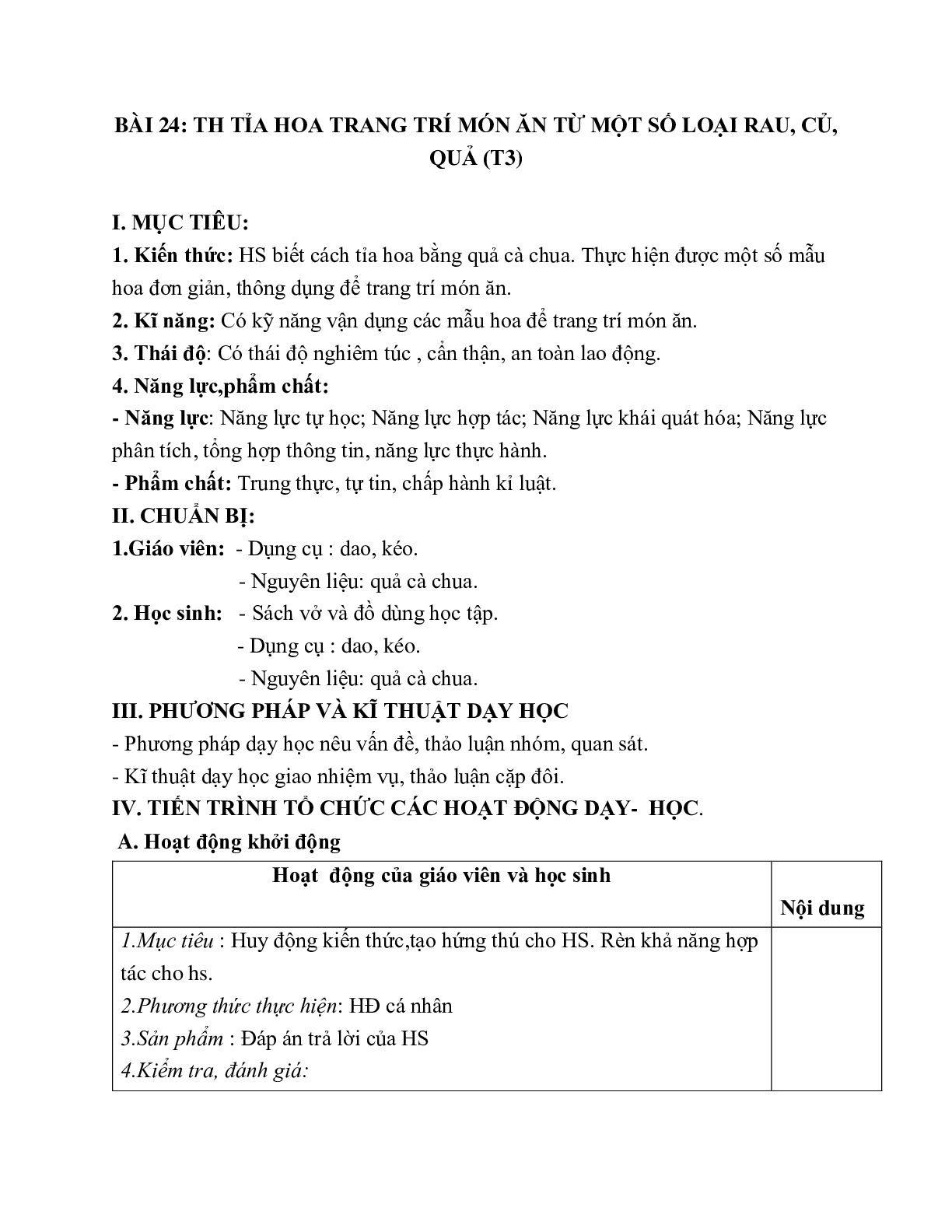 GIÁO ÁN CÔNG NGHỆ 6 BÀI 24: TH TỈA HOA TRANG TRÍ MÓN ĂN TỪ MỘT SỐ LOẠI RAU, CỦ, QUẢ (T3) MỚI NHẤT (trang 1)