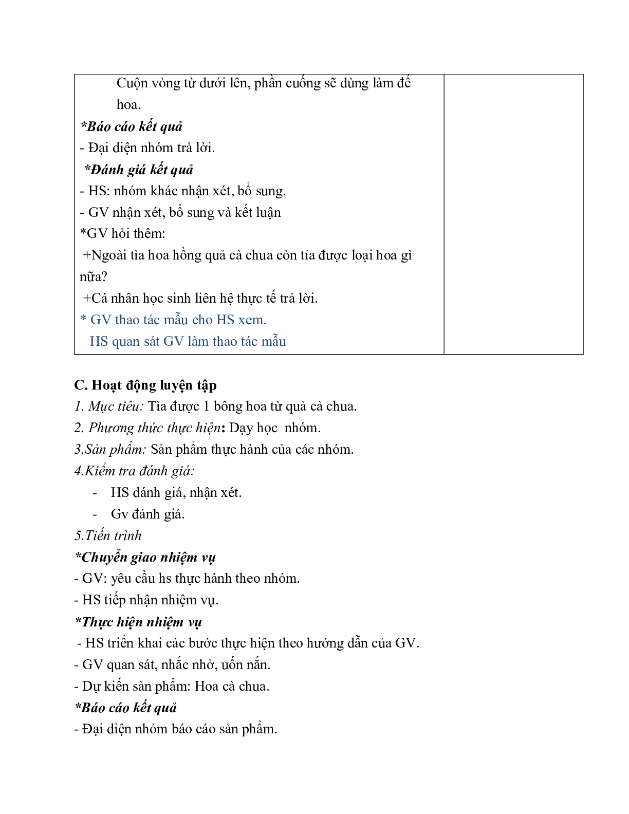 GIÁO ÁN CÔNG NGHỆ 6 BÀI 24: TH TỈA HOA TRANG TRÍ MÓN ĂN TỪ MỘT SỐ LOẠI RAU, CỦ, QUẢ (T3) MỚI NHẤT (trang 5)