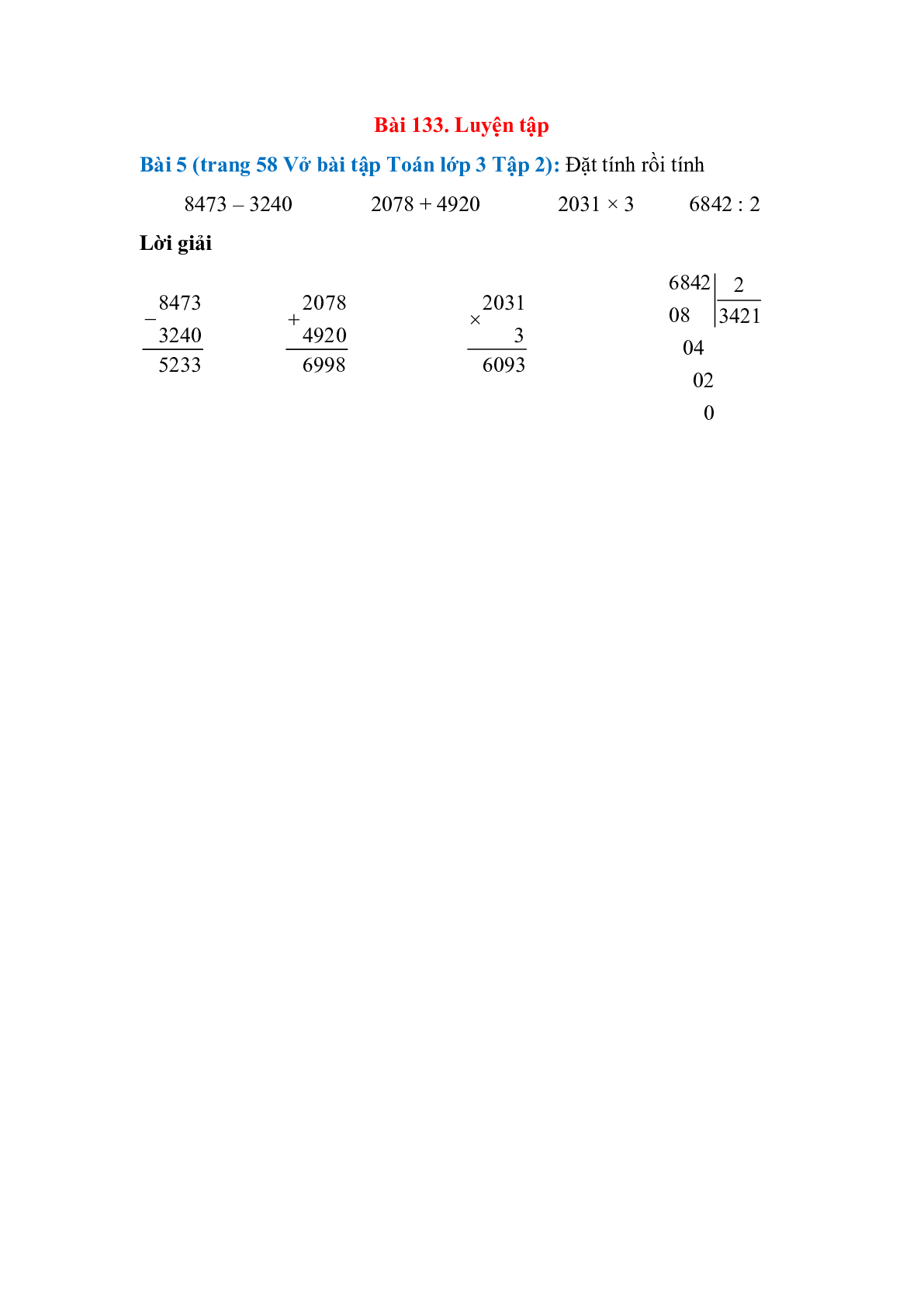 Đặt tính rồi tính  8473 – 3240; 2078 + 4920 (trang 1)