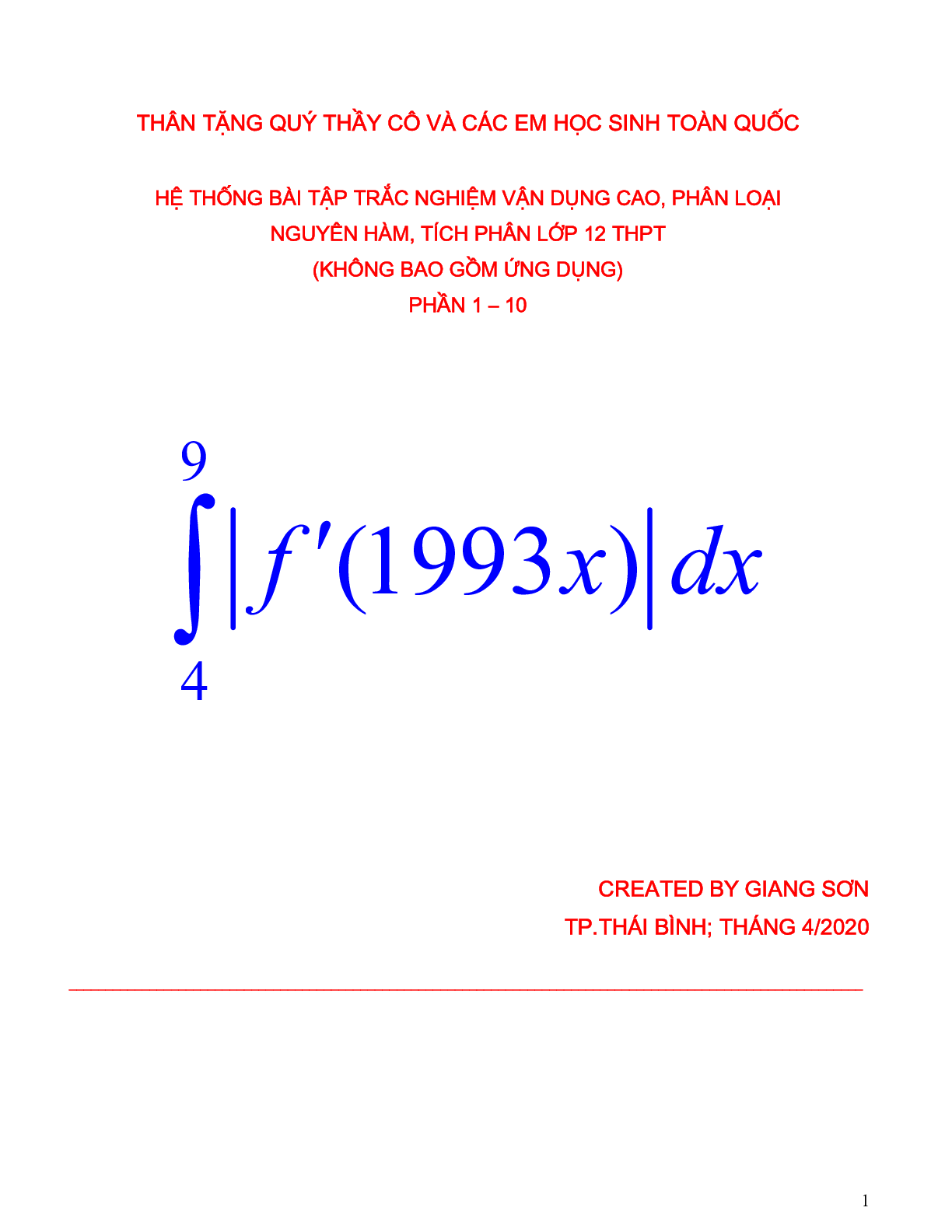 Hệ thống bài tập trắc nghiệm vận dụng cao phân loại nguyên hàm tích phân (trang 1)