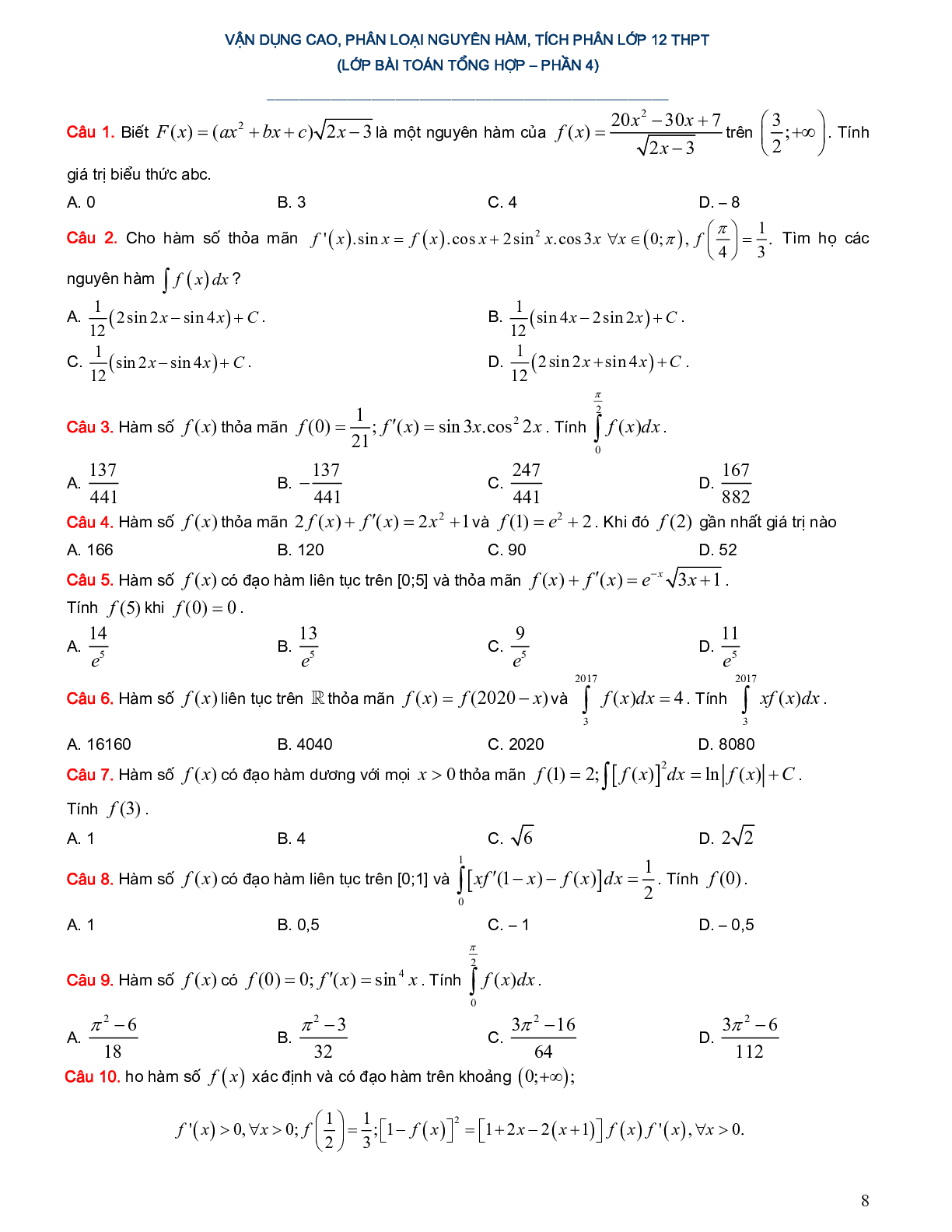 Hệ thống bài tập trắc nghiệm vận dụng cao phân loại nguyên hàm tích phân (trang 8)