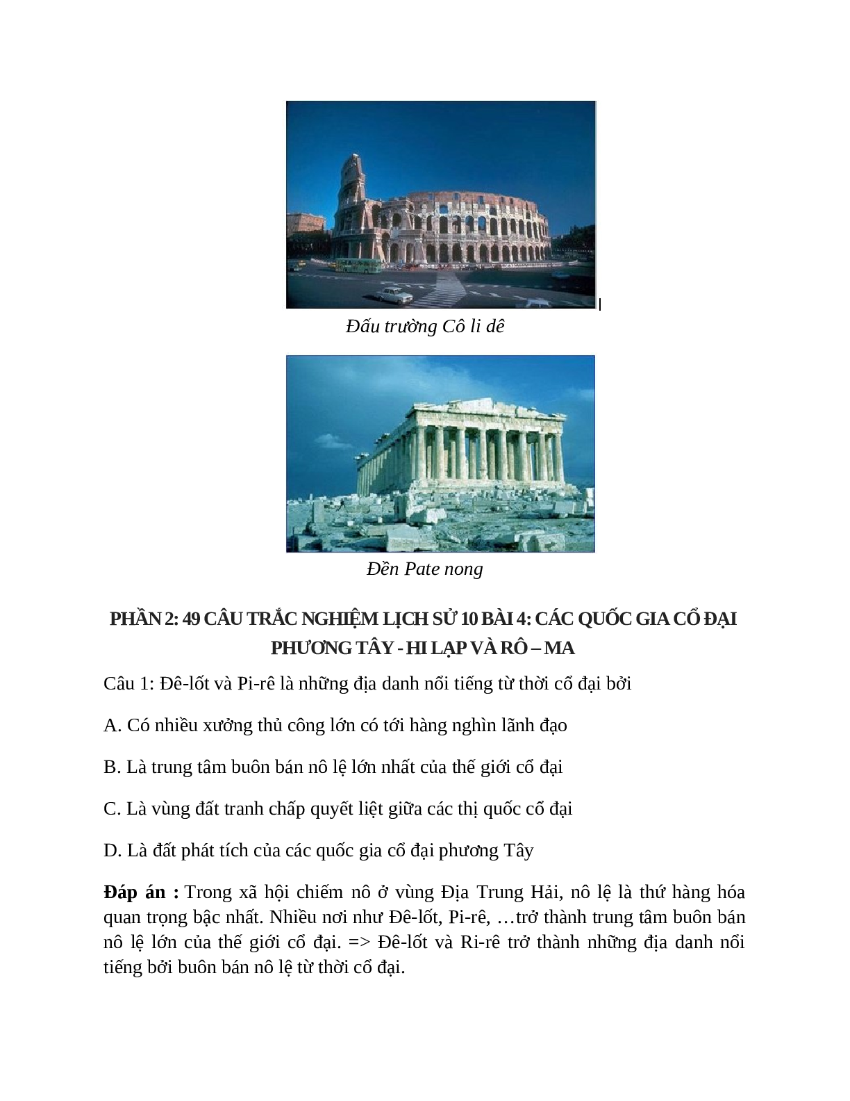 Lịch Sử 10 Bài 4 (Lý thuyết và trắc nghiệm): Các quốc gia cổ đại phương Tây - Hi Lạp và Rô - Ma (trang 5)