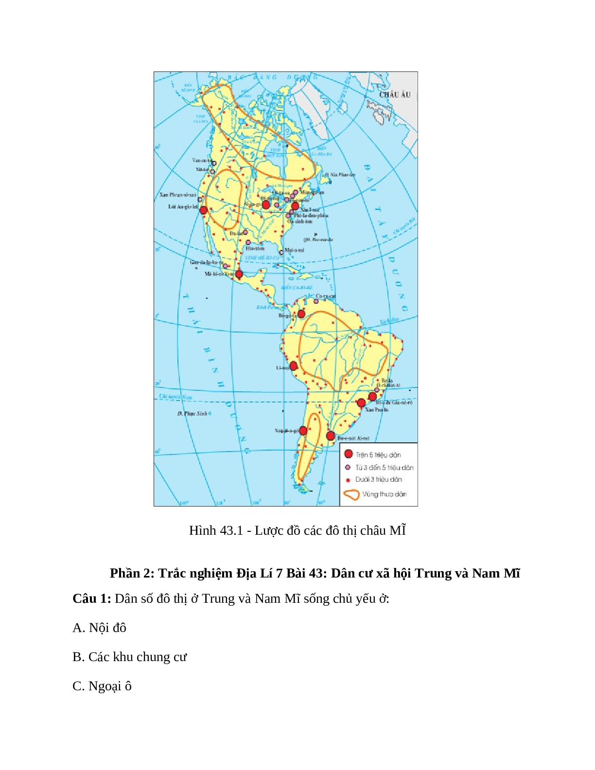 Địa Lí 7 Bài 43 (Lý thuyết và trắc nghiệm): Dân cư xã hội Trung và Nam Mĩ (trang 2)