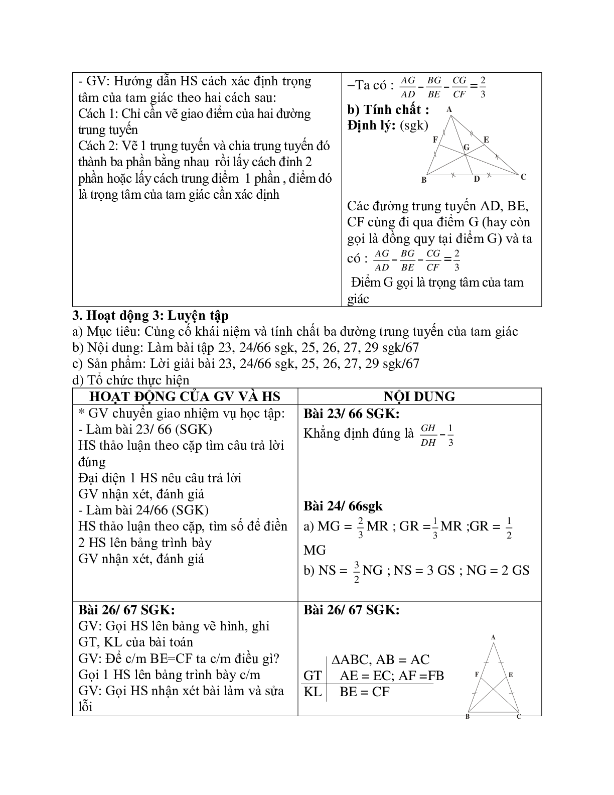 Giáo án Toán học 7 bài 4: Tính chất ba đường trung tuyến của tam giác chuẩn nhất (trang 3)