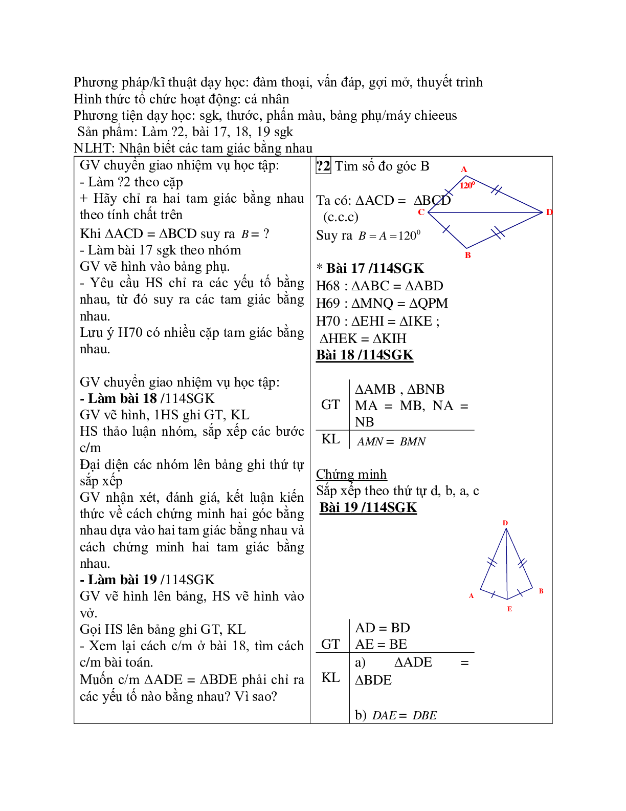 Giáo án Toán học 7 bài 3: Trường hợp bằng nhau thứ nhất của tam giác chuẩn nhất (trang 3)