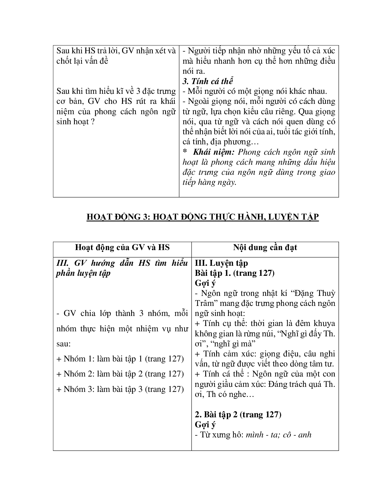 Giáo án ngữ văn lớp 10 Tiết 42, 43: Phong cách ngôn ngữ sinh hoạt (trang 5)