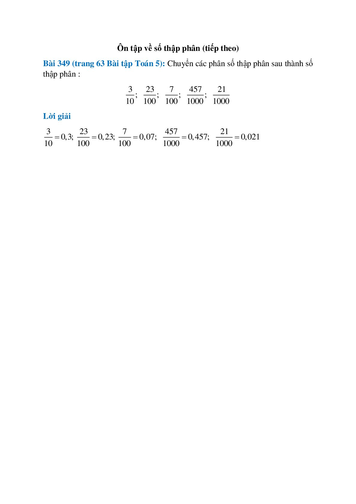 Chuyển các phân số thập phân sau thành số thập phân: 3/10; 23/100; 7/100 (trang 1)