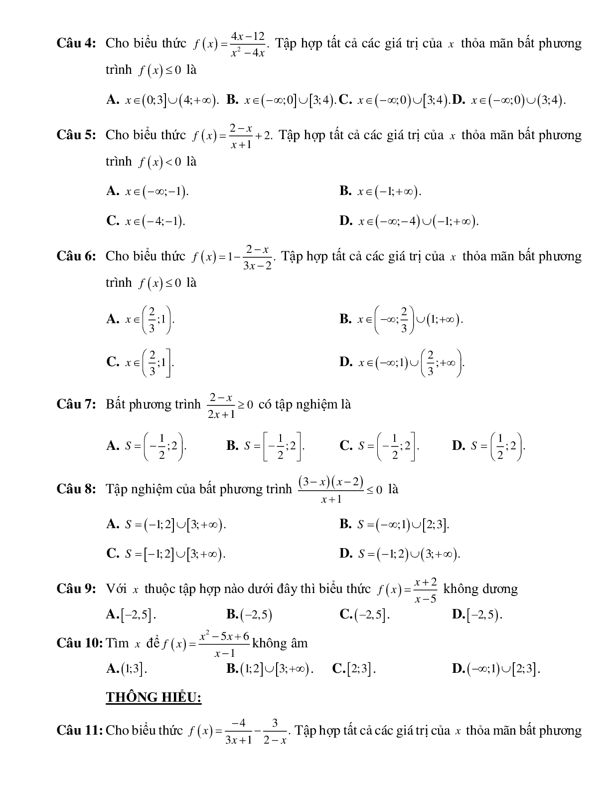 Bài tập ứng dụng của dấu nhị thức bậc nhất giải bất phương trình chứa ẩn ở mẫu Toán 10 (trang 4)