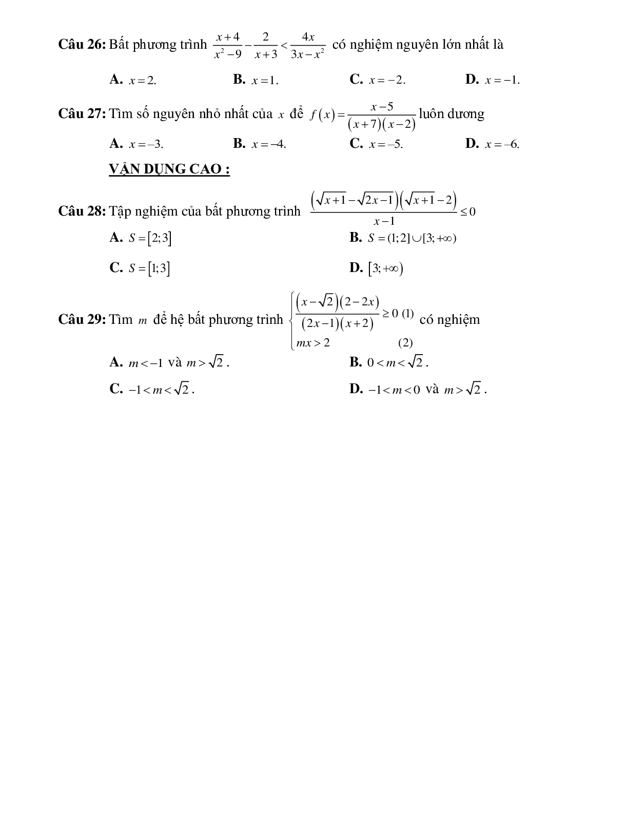 Bài tập ứng dụng của dấu nhị thức bậc nhất giải bất phương trình chứa ẩn ở mẫu Toán 10 (trang 7)
