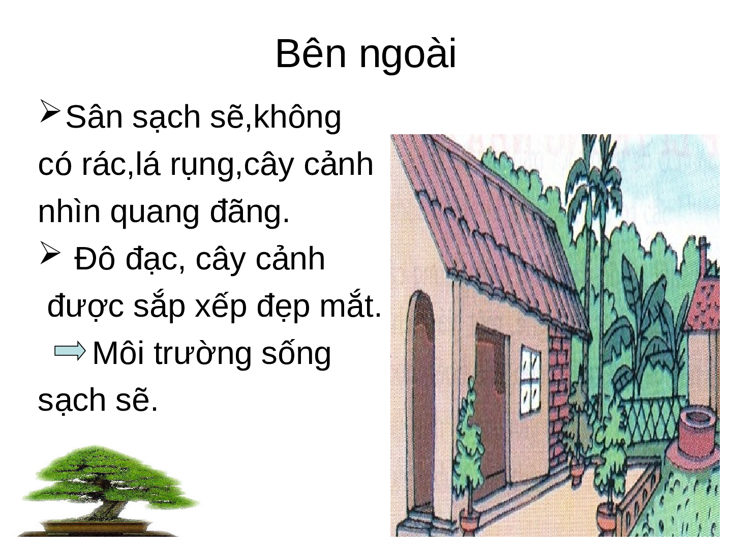 Bài giảng Công nghệ 6 Tiết 2: Giữ gìn nhà ở sạch sẽ, ngăn nắp (trang 3)