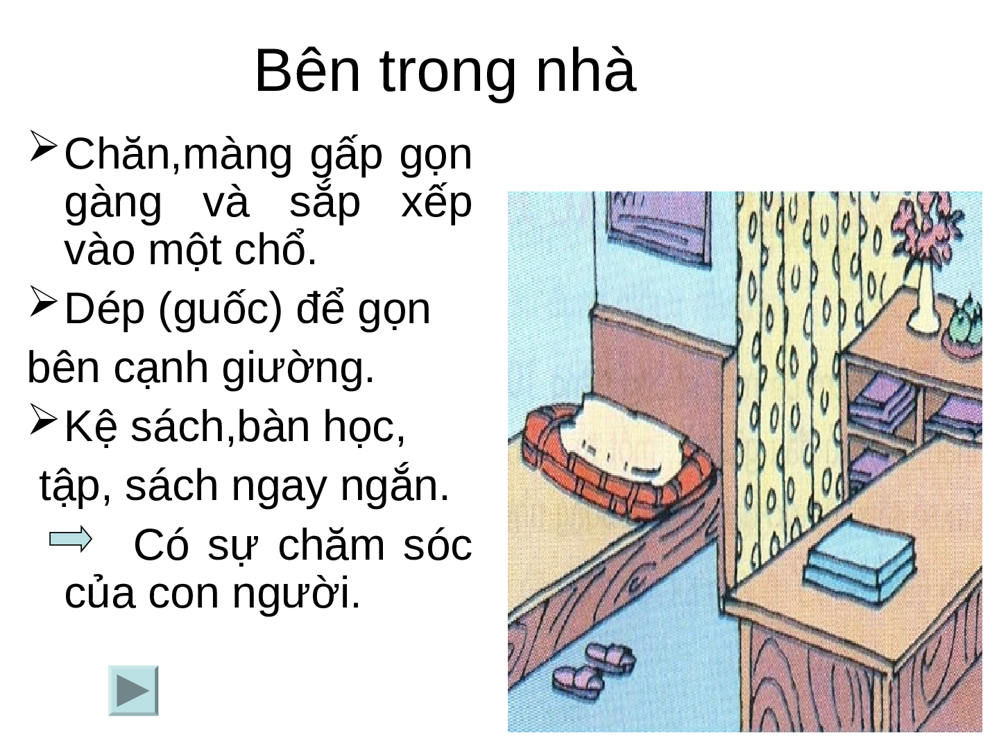 Bài giảng Công nghệ 6 Tiết 2: Giữ gìn nhà ở sạch sẽ, ngăn nắp (trang 4)