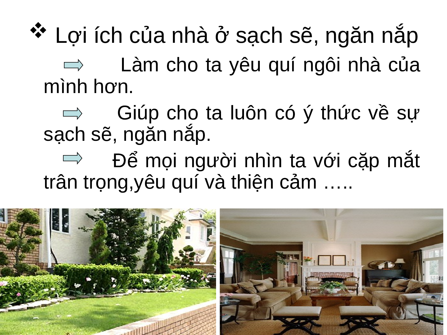 Bài giảng Công nghệ 6 Tiết 2: Giữ gìn nhà ở sạch sẽ, ngăn nắp (trang 9)