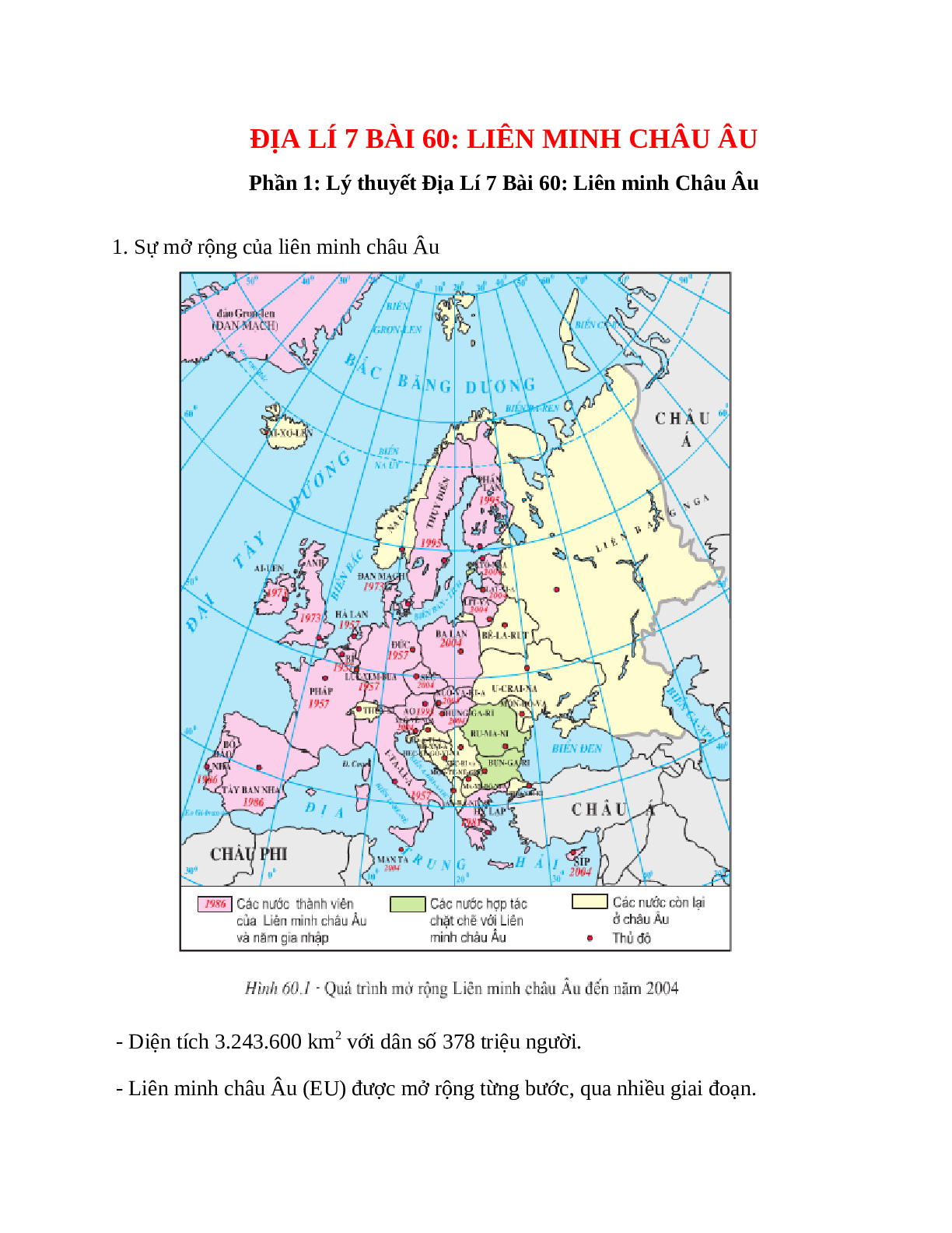 Địa Lí 7 Bài 60 (Lý thuyết và trắc nghiệm): Liên minh Châu Âu (trang 1)
