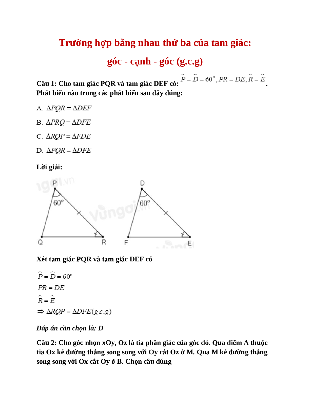 Trắc nghiệm Trường hợp bằng nhau thứ ba của tam giác:  góc - cạnh - góc (g.c.g) có đáp án – Toán lớp 7 (trang 1)