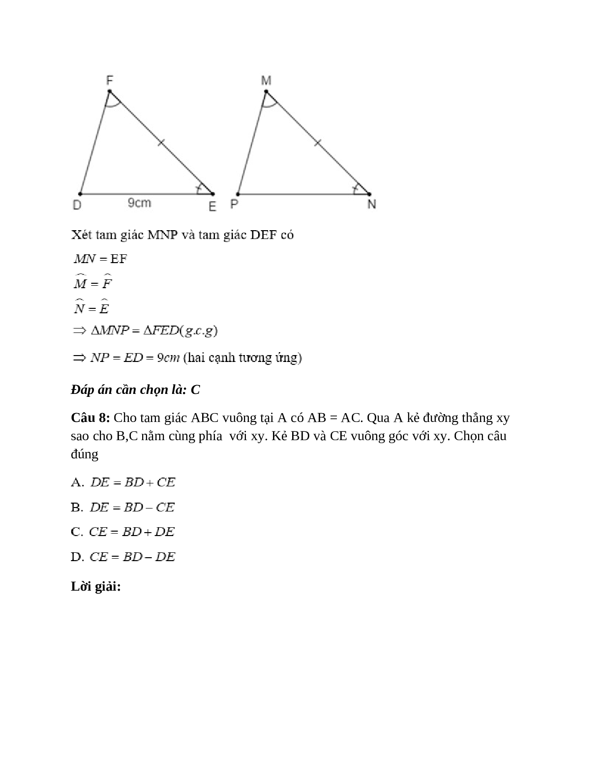 Trắc nghiệm Trường hợp bằng nhau thứ ba của tam giác:  góc - cạnh - góc (g.c.g) có đáp án – Toán lớp 7 (trang 10)