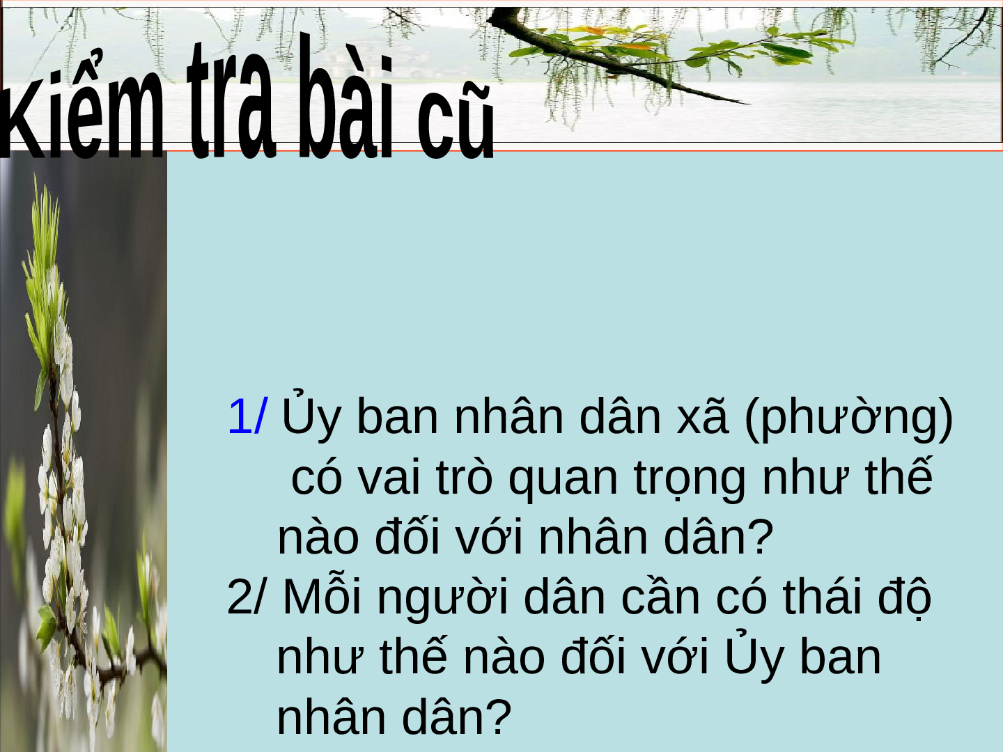 Giáo án đạo đức 5 Bài 11: Em yêu Tổ Quốc Việt Nam (trang 2)