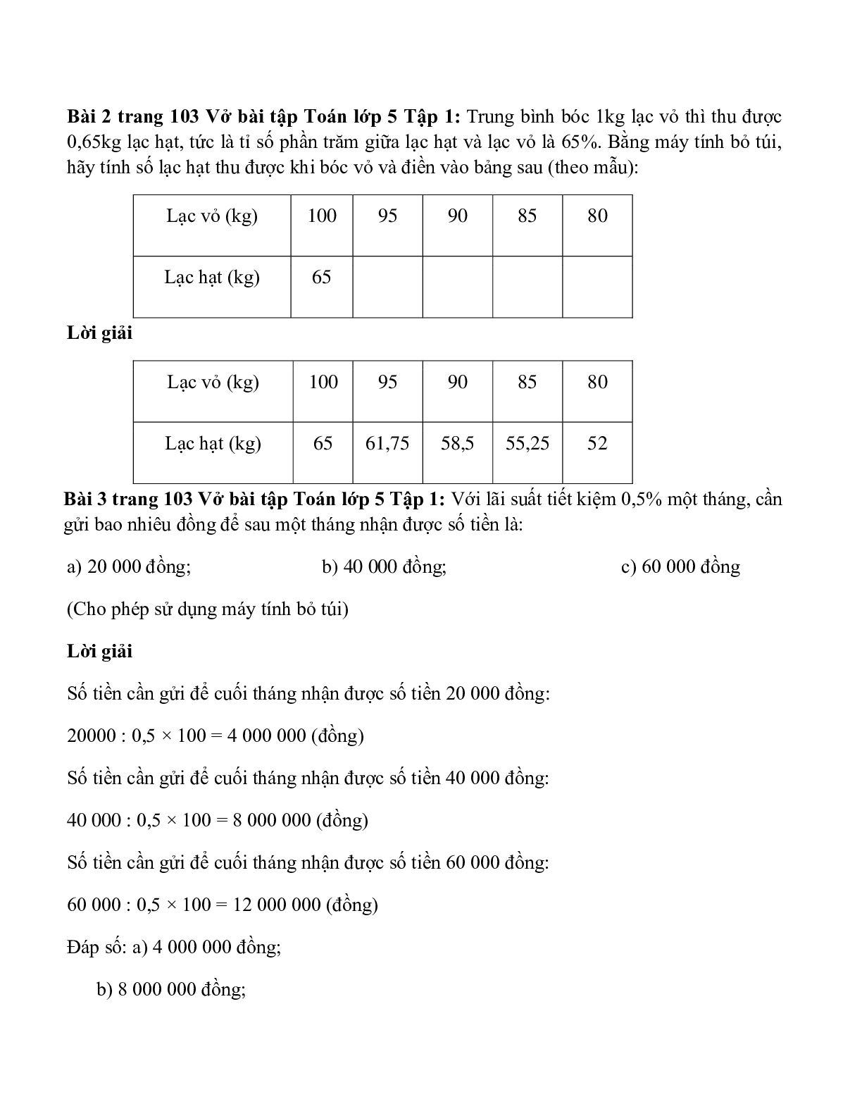Vở bài tập Toán lớp 5 Tập 1 trang 102, 103 Bài 84: Sử dụng máy tinh bỏ túi để giải toán về tỉ số phần trăm (trang 2)