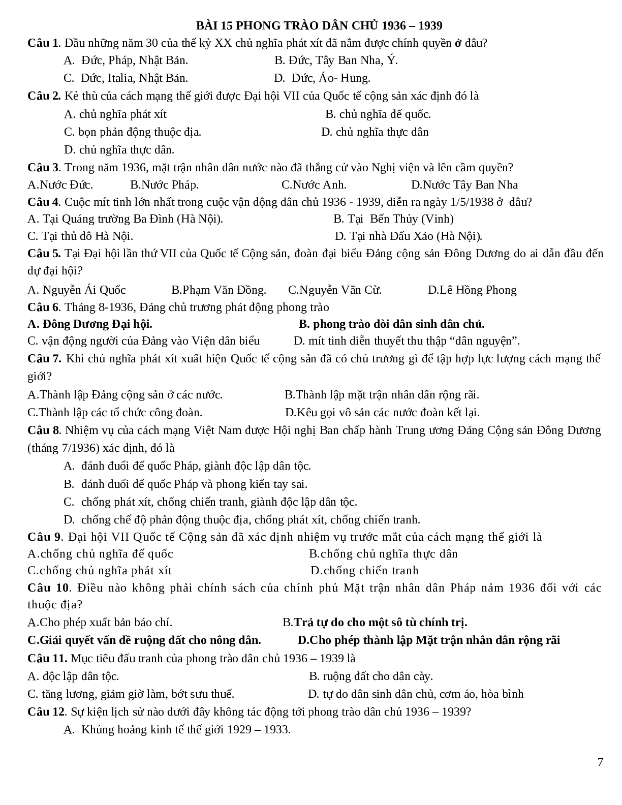 Trắc nghiệm Lịch Sử 12 Lịch Sử Việt Nam giai đoạn 1930 - 2000 chọn lọc (trang 7)