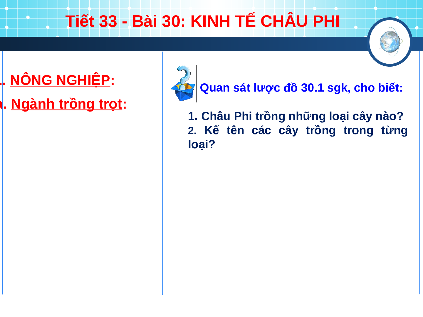 Giáo án Địa lí 7 Bài 30: Kinh tế Châu Phi (trang 4)