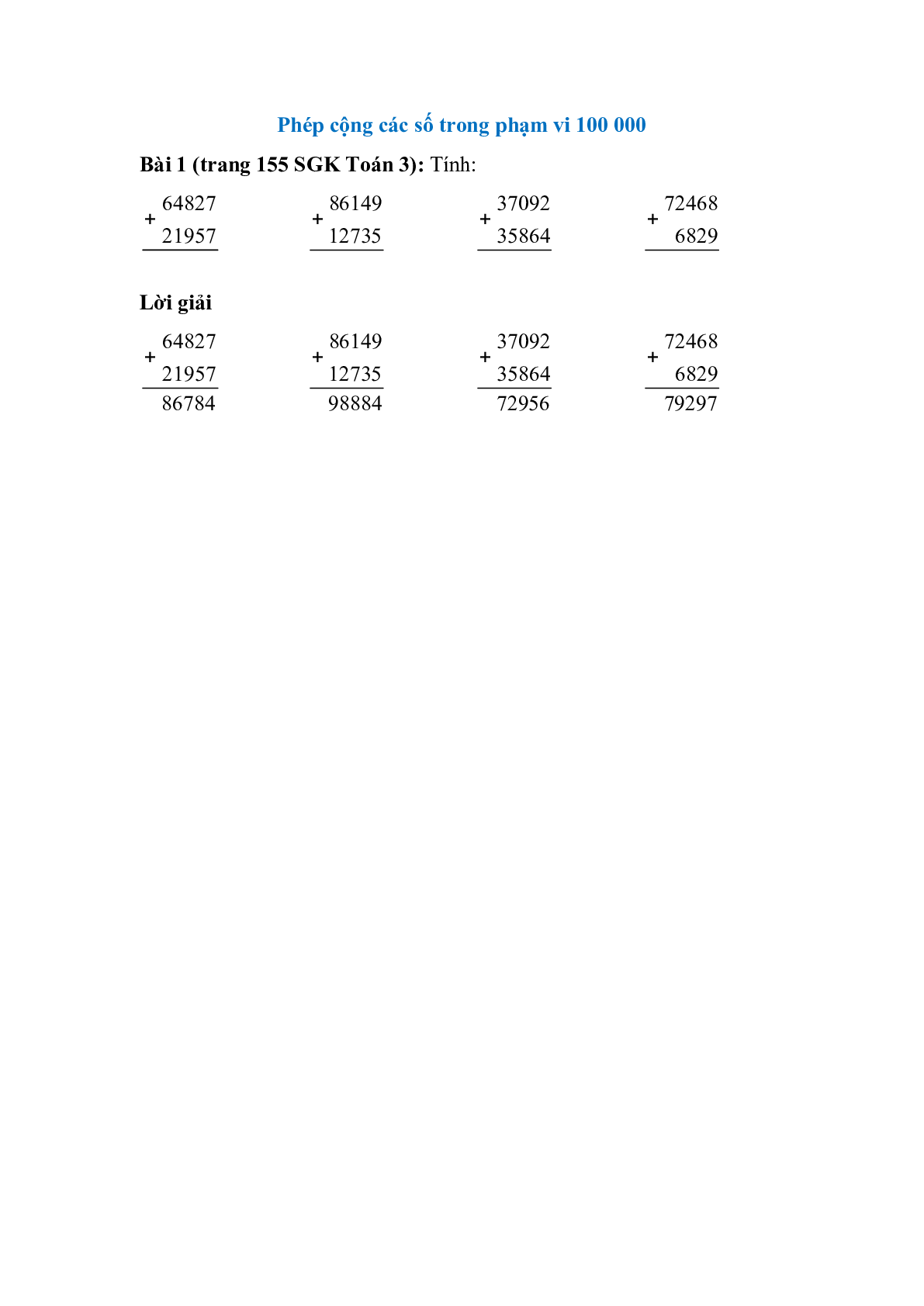 Tính: 64827 + 21957; 86149 + 12735; 37092 + 35864 (trang 1)