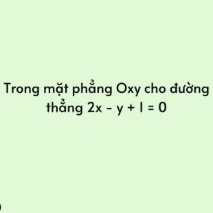 trong-m-t-ph-ng-oxy-cho-ng-th-ng-2x-y-1-0