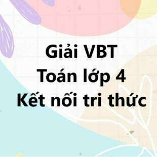 Vở bài tập Toán lớp 4 Tập 1 trang 53 Bài 16: Luyện tập chung trang 53 | Kết nối tri thức