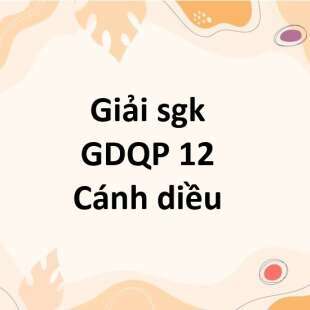 Giải GDQP 12 Bài 7 (Cánh diều): Tìm và giữ phương hướng