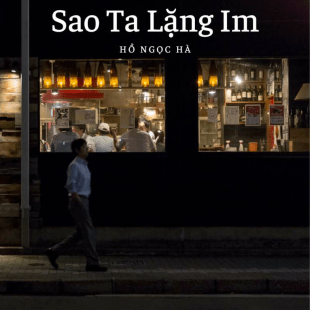 Lời bài hát Sao Ta Lặng Im - Hồ Ngọc Hà