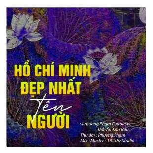 Lời bài hát Lời Bác Dặn Trước Lúc Đi Xa﻿ - Phương Phạm Guitarist, Đức Ân đàn bầu | Lời Bác Dặn Trước Lúc Đi Xa﻿ Lyrics