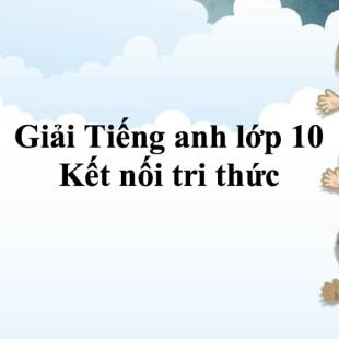 Unit 1 Writing Lớp 10 Trang 14, 15 | Tiếng Anh 10 Global Success