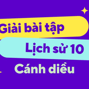 Giải Sgk Lịch Sử 10 Bài 9 (Cánh Diều): Cách Mạng Công Nghiệp Thời Kì Hiện  Đại