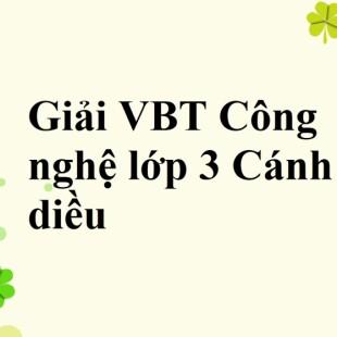 Vở bài tập Công nghệ lớp 3 trang 25, 26, 27, 28 Bài 8: Làm biển báo giao thông | Cánh diều