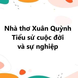 Nhà thơ Xuân Quỳnh: Tiểu sử cuộc đời và sự nghiệp chi tiết nhất