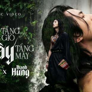 Lời bài hát Gió Tầng Gió Mây Tầng Mây - RayO x Thanh Hưng | Gió Tầng Gió Mây Tầng Mây Lyrics