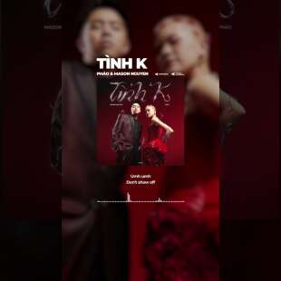 Lời bài hát Tình K - Pháo x Mason Nguyễn | Tình K Lyrics